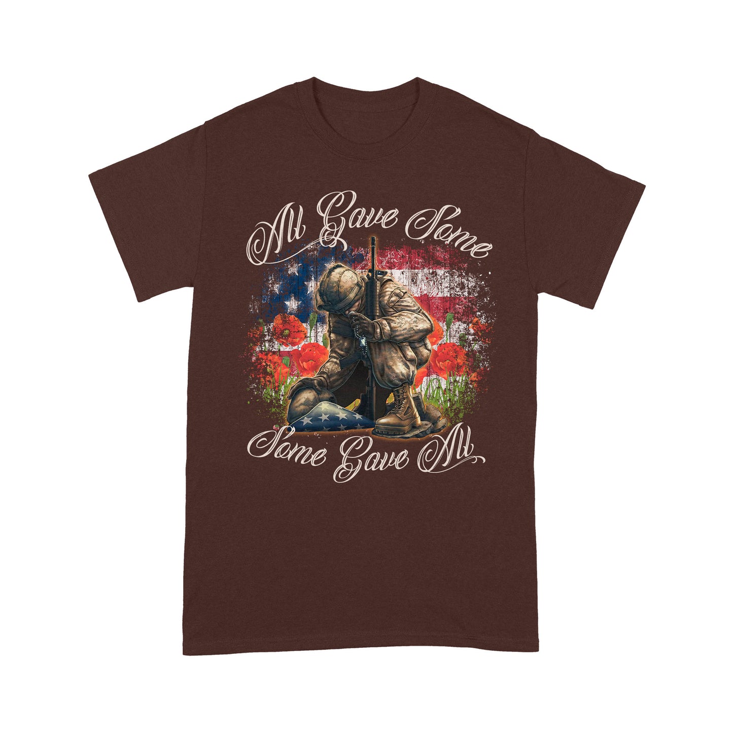 All Gave Some Some Gave All American Veterans T-Shirt