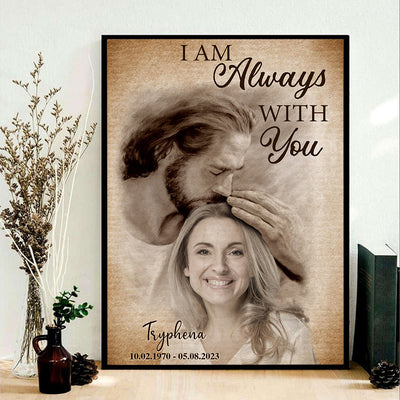 Personalized Photo Safe In Arms Of Jesus I Am Always With You Poster Canvas