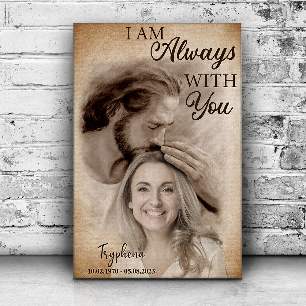 Personalized Photo Safe In Arms Of Jesus I Am Always With You Canvas Prints