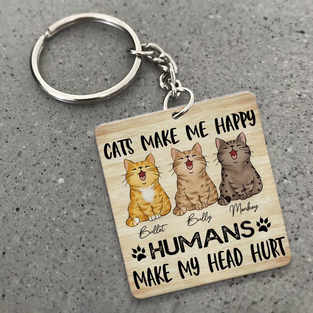 Personalized Cats Make Me happy Humans Make My Head Hurt Wooden Keychain