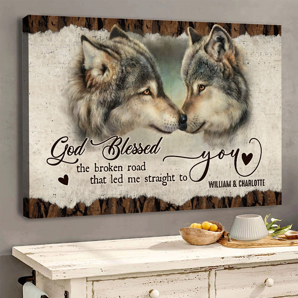 Couple Wolf Love, God Blessed You The Broken Road - Personalized Wolf Couple Wedding Poster Canvas