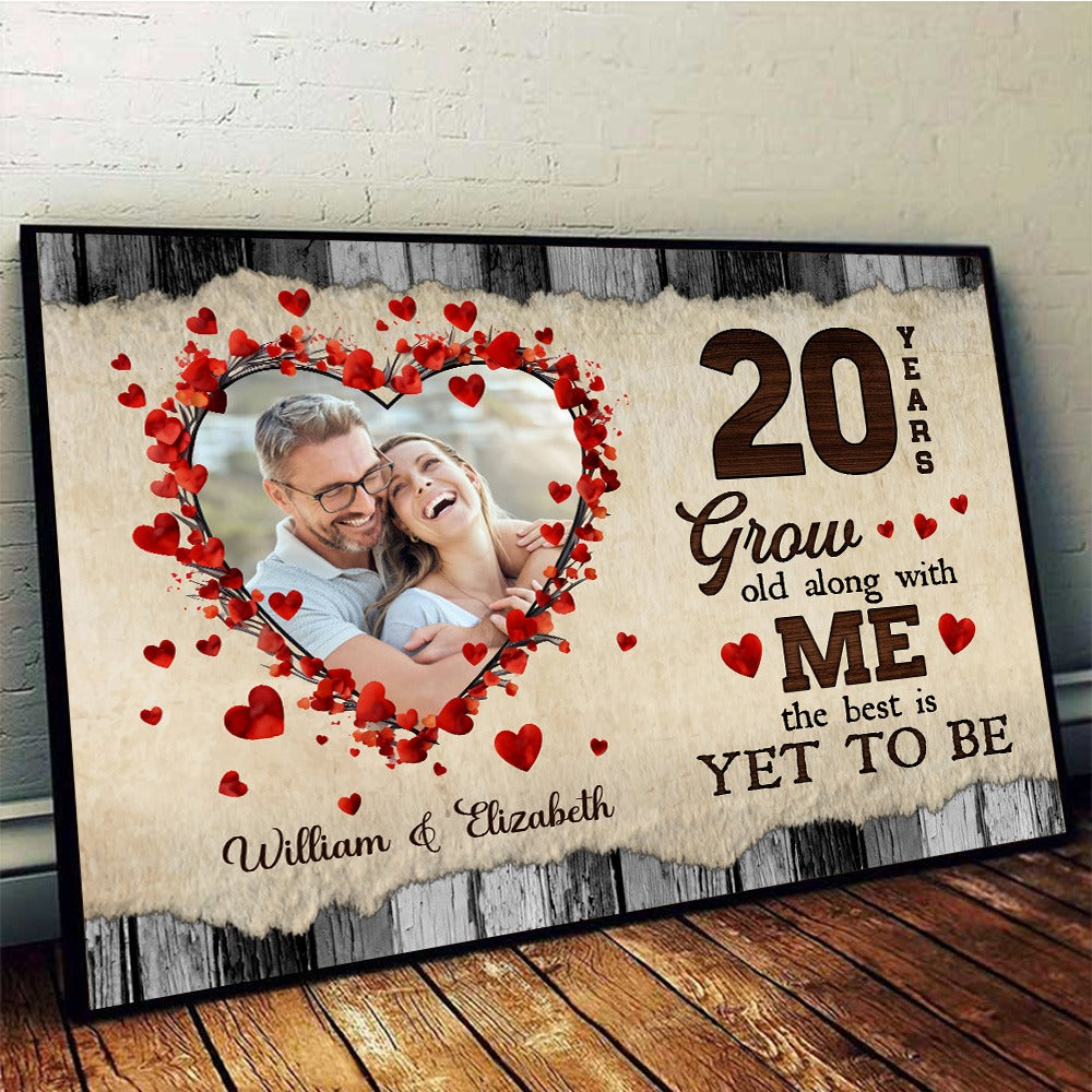 Custom Couple Photo, Grow Old Along With Me - Personalized Anniversary Couple Gifts Poster Canvas
