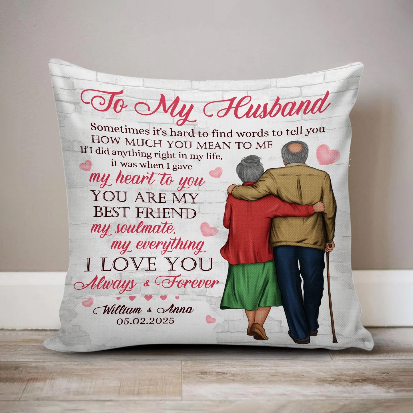 Custom Old Couple, To My Husband I Love You Always And Forever - Personalized Gifts For Husband Pillow