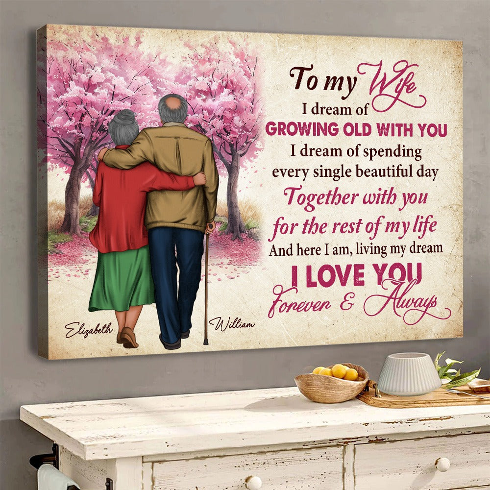 Custom Old Couple, To My Wife I Love You Forever And Always - Personalized Couple Poster Canvas