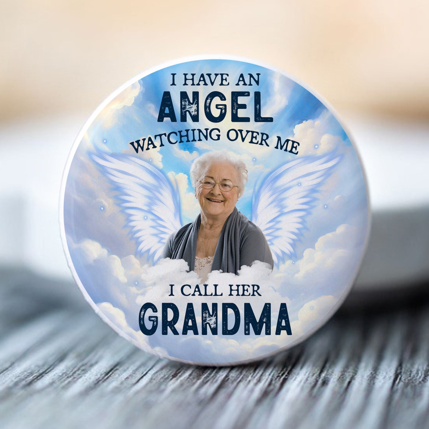 Custom Photo I Have An Angel Watching Over Me - Personalized Photo Memorial Buttons
