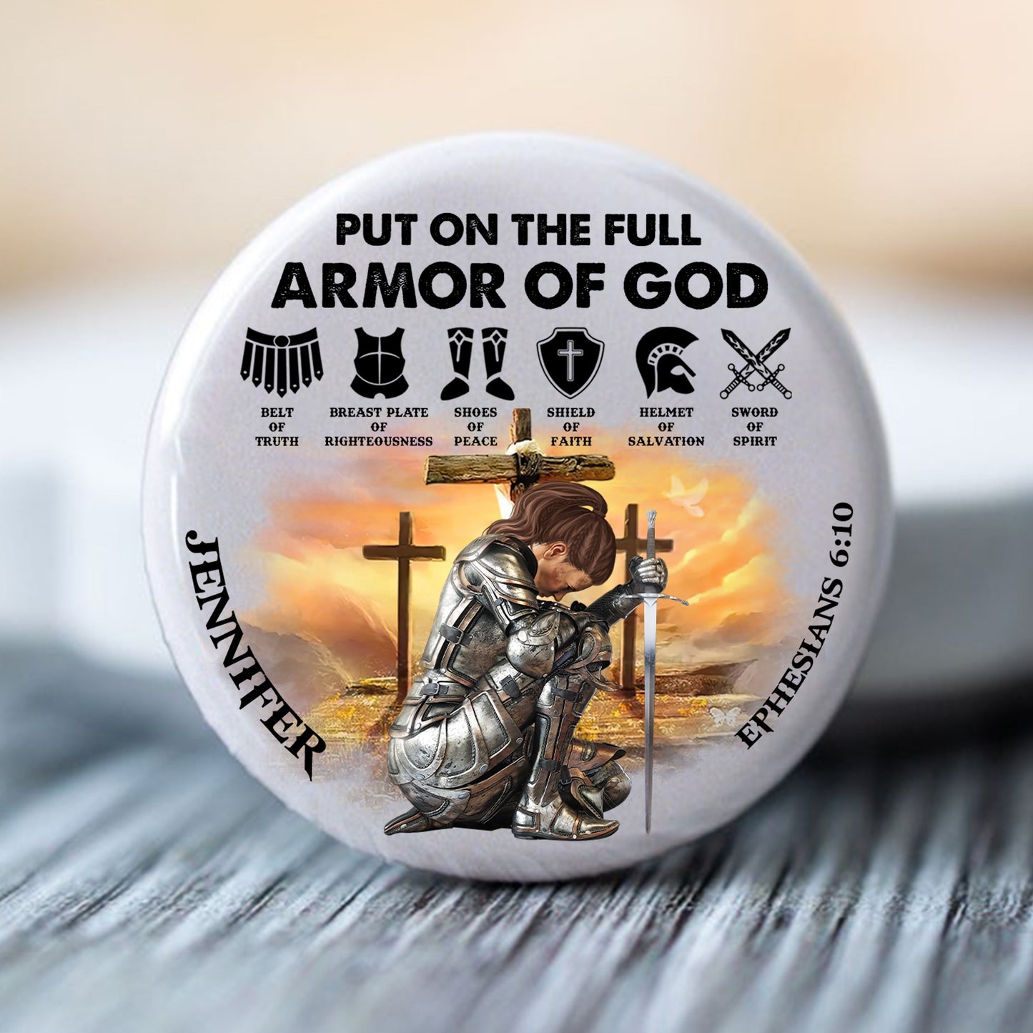 Custom Warrior Of God Put On The Full Armor Of God - Personalized Gift For Christian Buttons