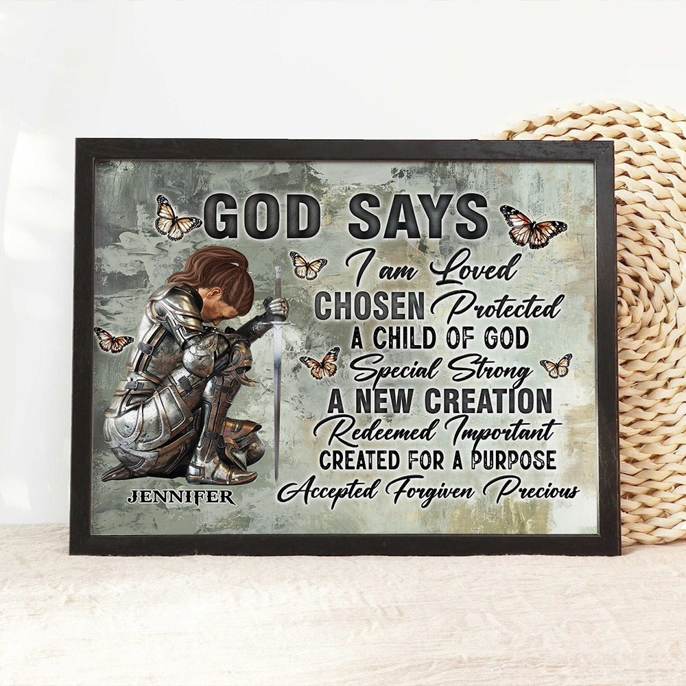 Custom Warrior Of God, God Says I Am Loved Chosen - Personalized Gift For Christian Poster Canvas