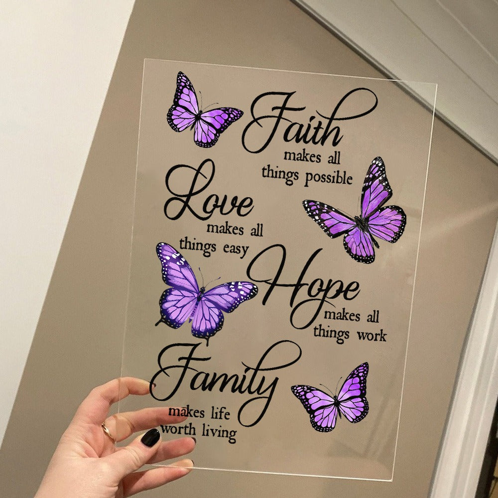 Faith Love Hope Faith Makes All Things Possible Inspirational Christian Acrylic Plaque