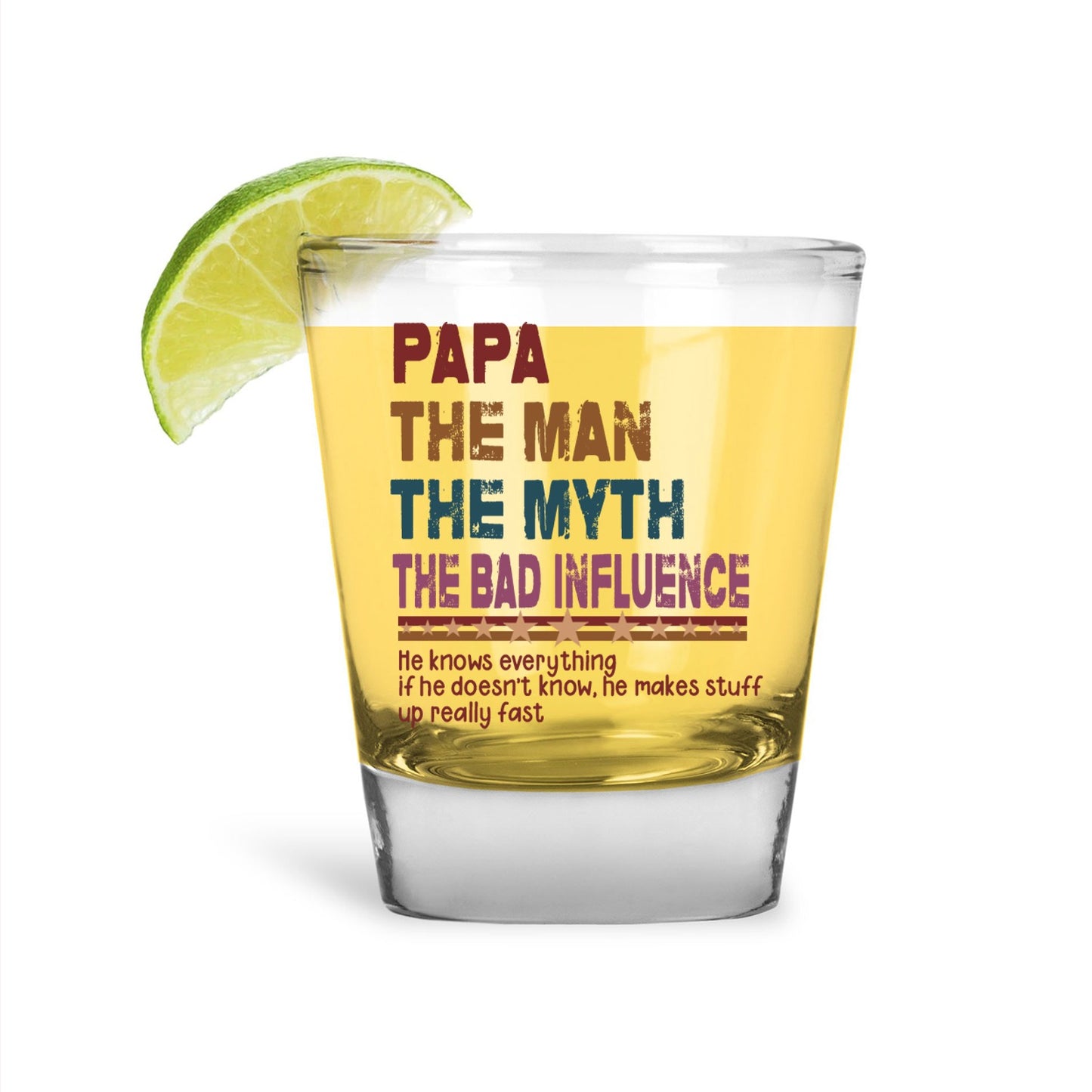 Papa The Man The Myth Shot Glass - Funny Gift for Dad, Papa Shot Glass, Humorous Father Gift