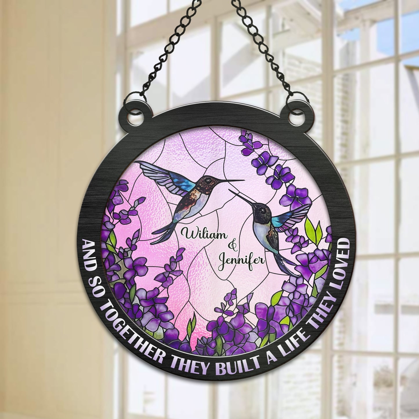 Personalized Couple Hummingbird And So Together They Built a Life They Loved Hanging Suncatcher Ornament