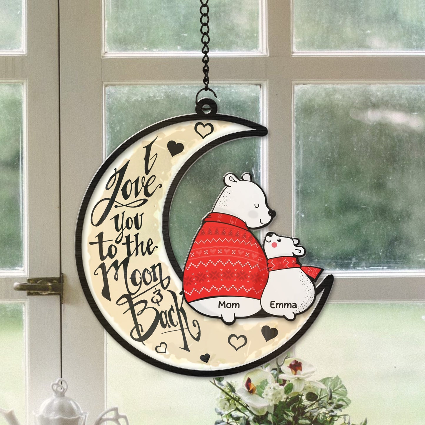 Personalized Mama Bear and Cub I Love You To The Moon And Back Hanging Suncatcher Ornament