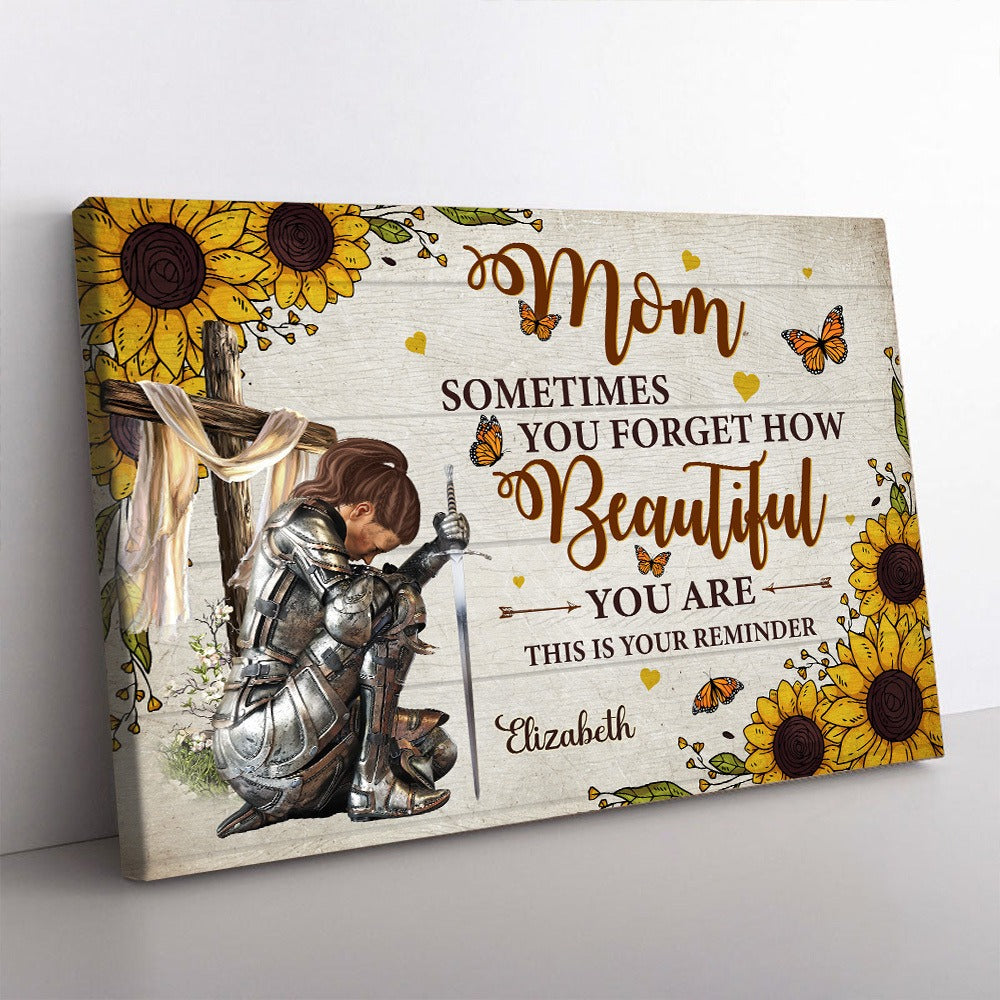Personalized Woman Warrior Of God Mom Sometimes You Forget How Beautiful Poster Canvas