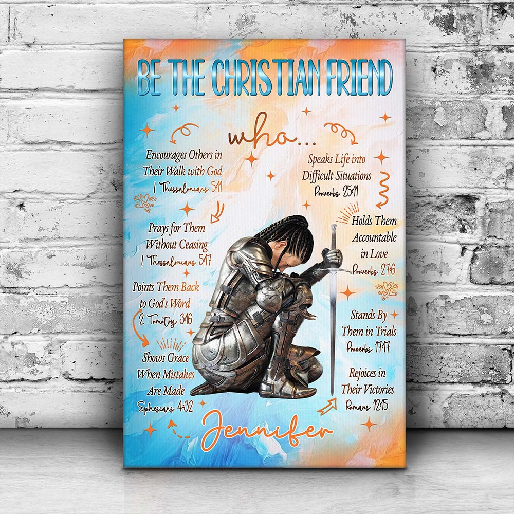 Personalized Woman Warrior of God Be The Christian Friend Poster Canvas
