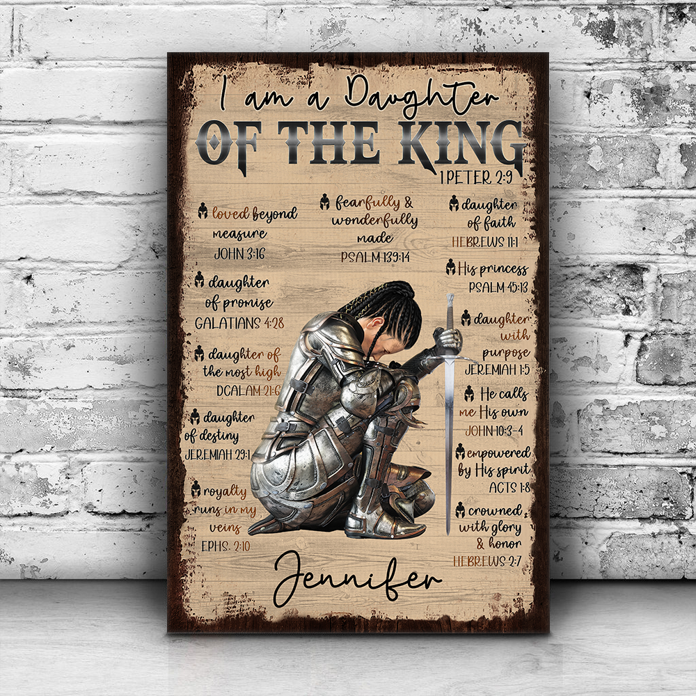 Personalized Woman Warrior of God I Am a Daughter of the King 1 Peter 2:9 Poster Canvas