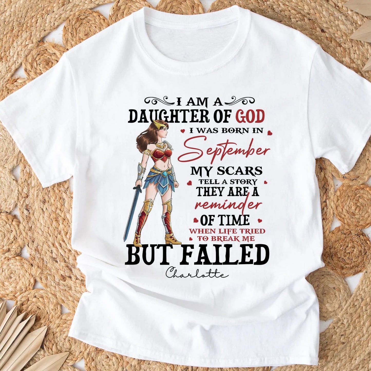 Personalized Wonder Woman Warrior Of God, I Am A Daughter Of God I Was Born In My Scars T-Shirt