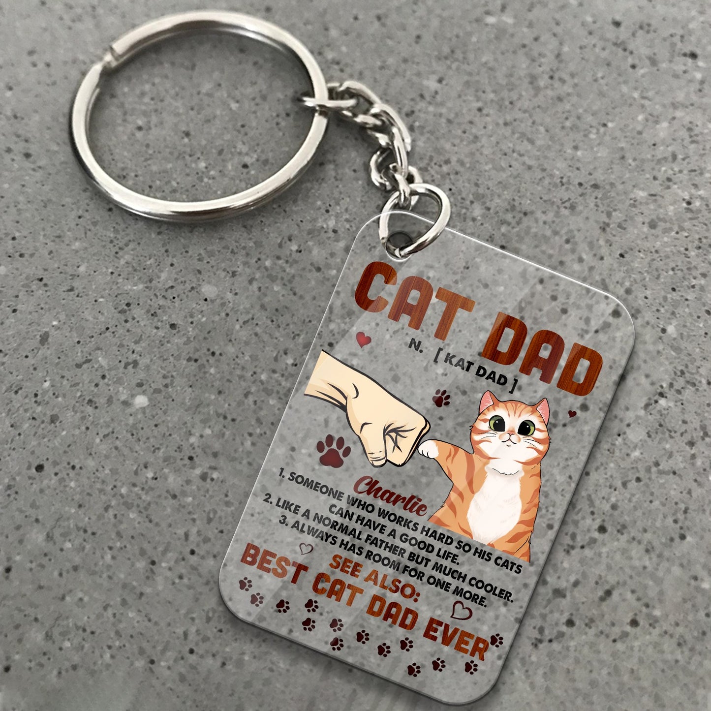 Personalized Cat Dad Someone Who Works Hard So His Cats Can Have A Good Life Acrylic Keychain