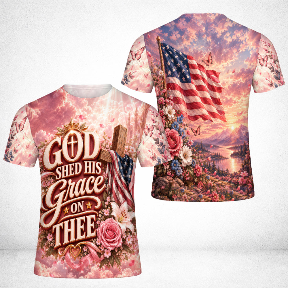 God Shed His Grace On Thee 3D All Over Print T-Shirt And Hoodie