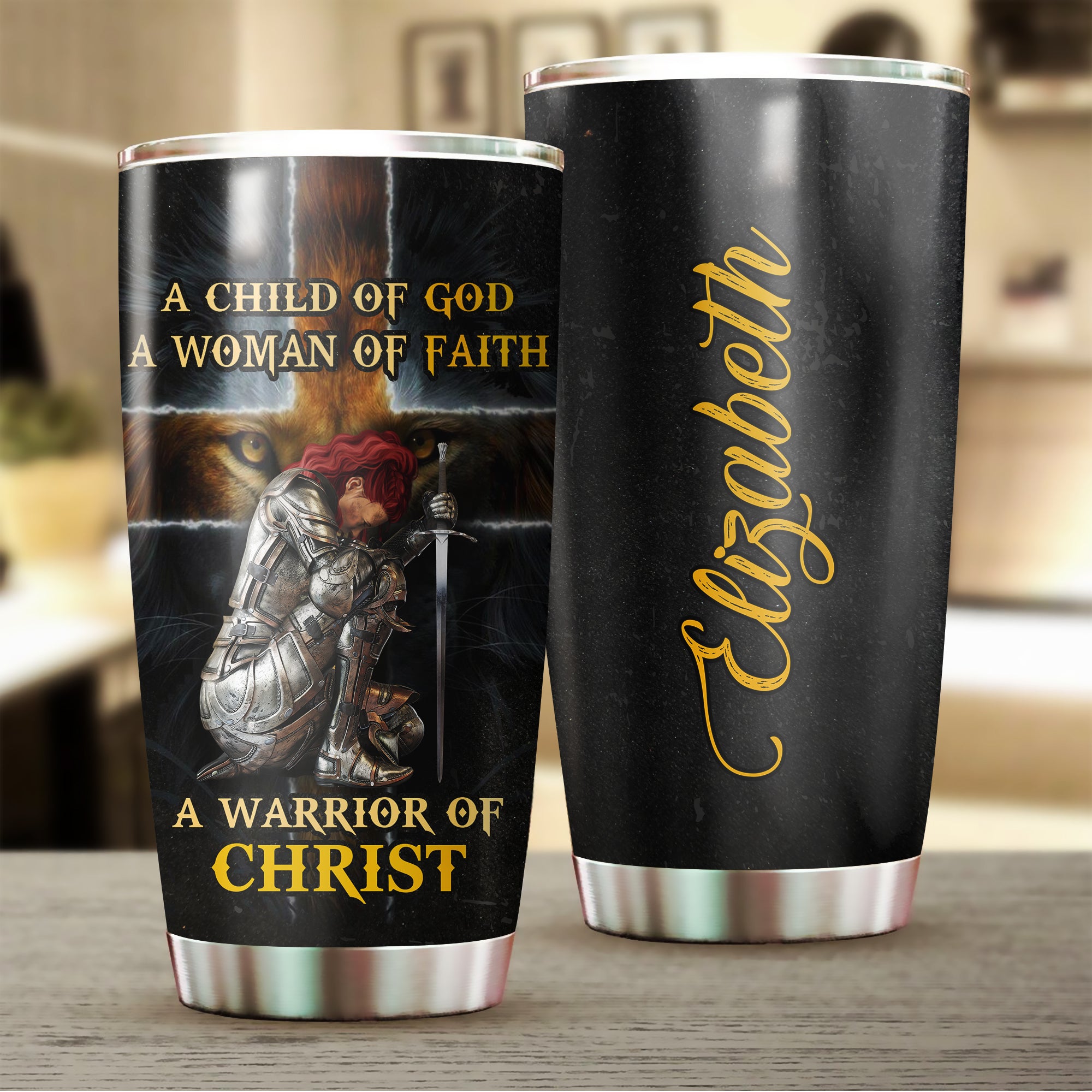 Personalized Woman Warrior A Child Of God, A Woman Of Faith, A Warrior Of Christ Tumbler