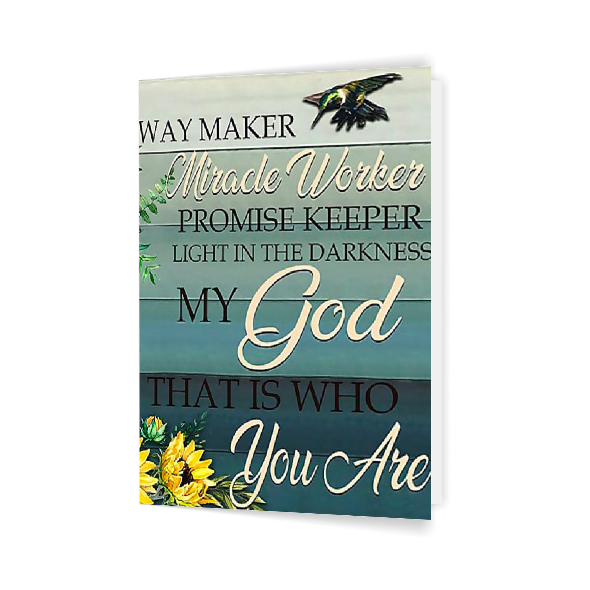 Way Maker Miracle Worker Promise Keeper Light In The Darkness My God Flowers Birds 5x7 Folded Card