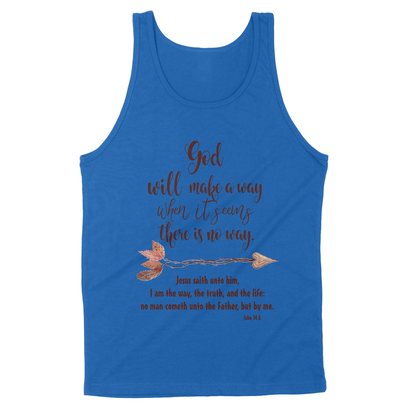 God Will Make a Way John 14:6 - Standard Tank
