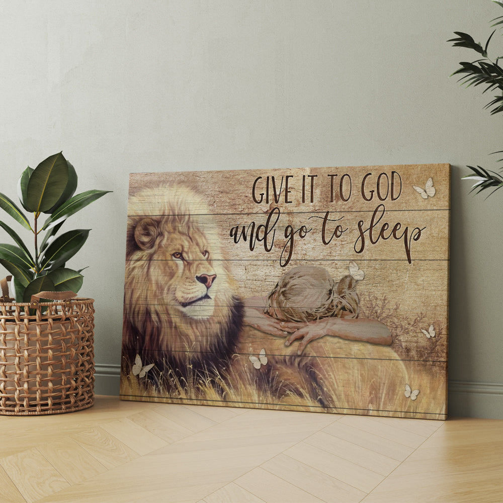 Lion And Sleeping Girl Give It To God And Go To Sleep Jesus Canvas Prints And Poster