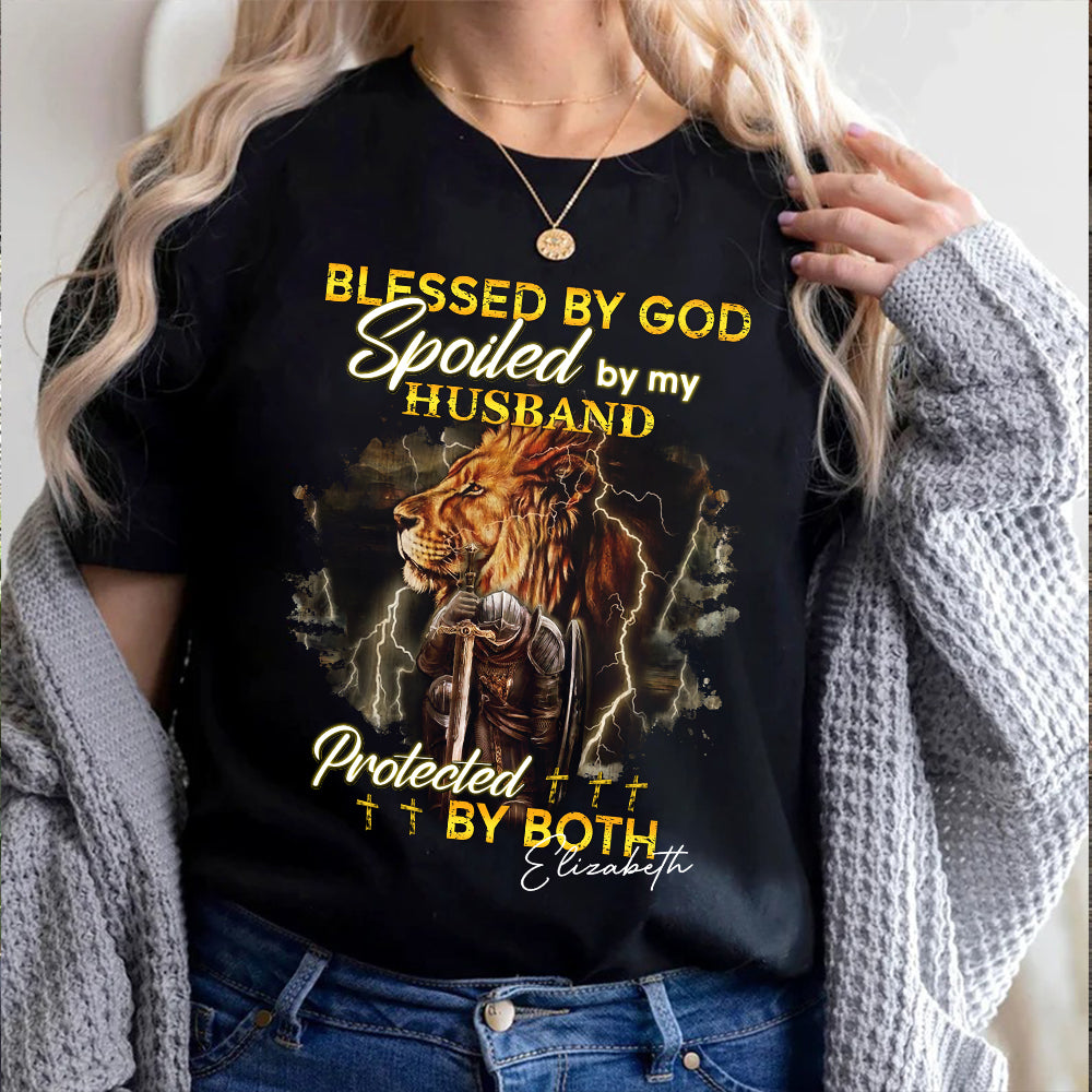 Personalized Custom Name Blessed By God Spoiled By My Husband Protected By Both T-shirt