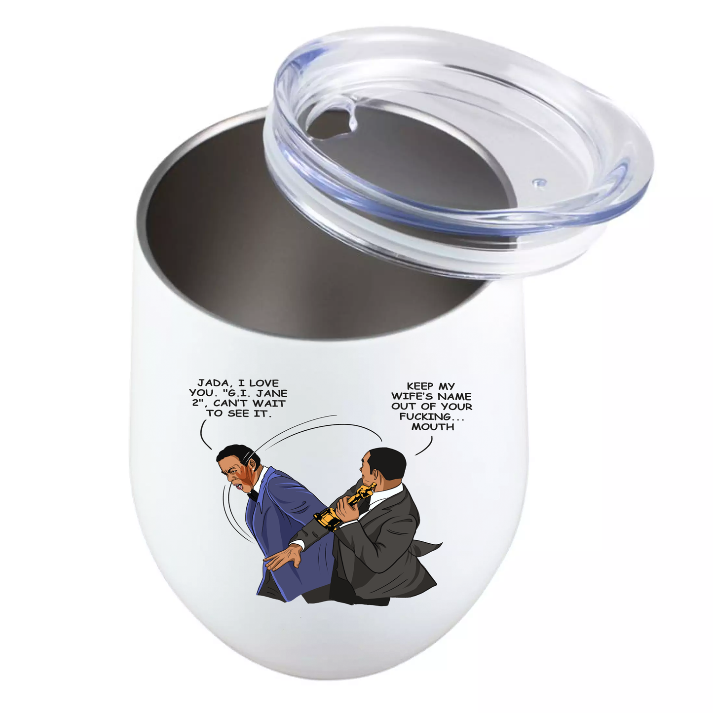 Keep My Wife’s Name Out Of Your Fucking Mouth - Wine Tumbler