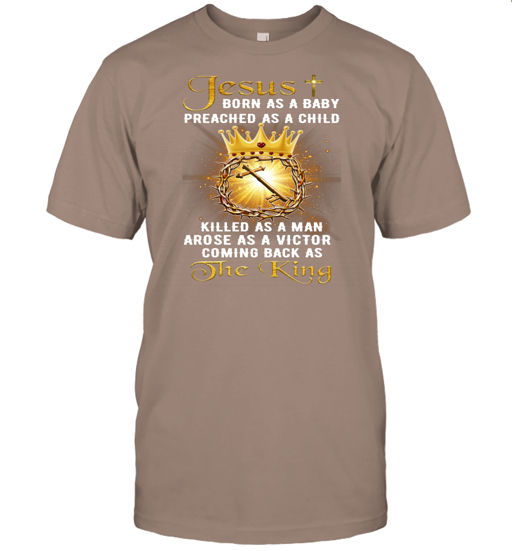 Jesus Born As A Baby Preached As A Child Christian T-Shirt