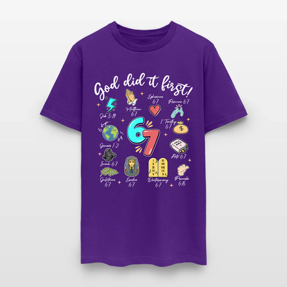 God Did It First Christian Bible Verse 67 T-Shirt