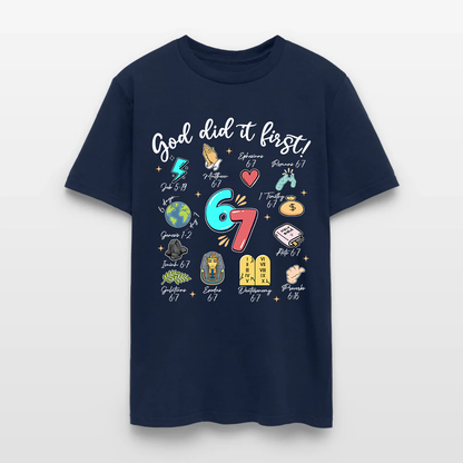 God Did It First Christian Bible Verse 67 T-Shirt