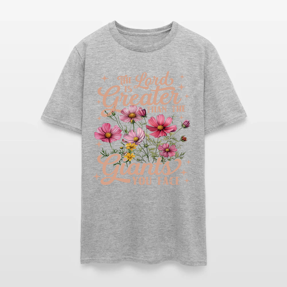 The Lord Is Greater Than The Giants You Face Shirt - Inspirational Christian T-Shirt