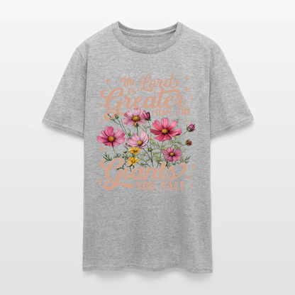 The Lord Is Greater Than The Giants You Face Shirt - Inspirational Christian T-Shirt