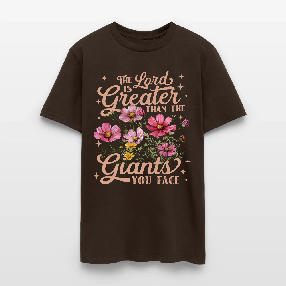 The Lord Is Greater Than The Giants You Face Shirt - Inspirational Christian T-Shirt