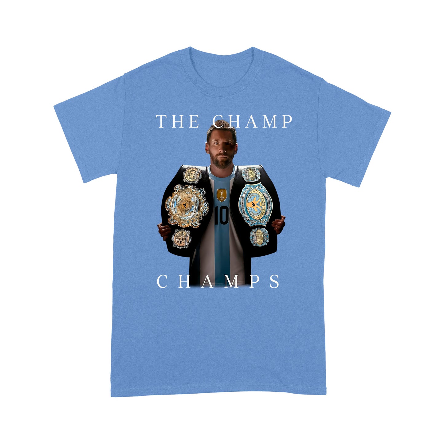 The Champ Champs Lionel Messi Fan T-Shirt