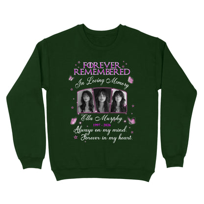 Personalized Photo Memorial Forever Remembered In Loving Memory Sweatshirt