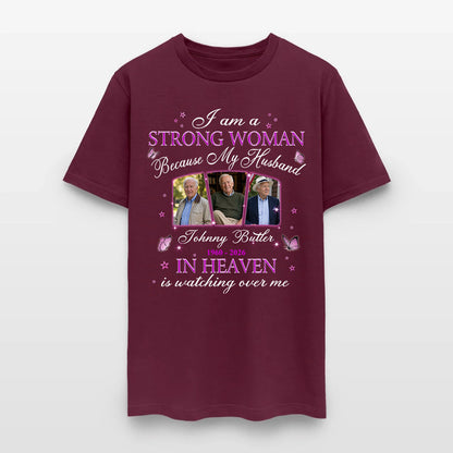 Personalized Photo Memorial I Am A Strong Woman Because My Husband Is In Heaven T-Shirt
