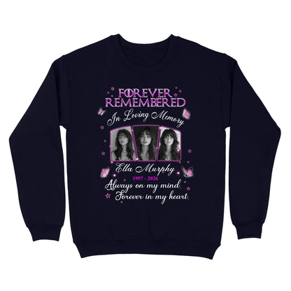 Personalized Photo Memorial Forever Remembered In Loving Memory Sweatshirt