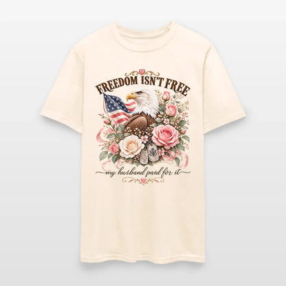 Freedom Isn't Free My Husband Paid For It Military Wife Eagle T-Shirt