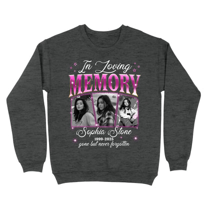 Personalized Photo Memorial In Loving Memory Sympathy Gift Loss Of Loved One Sweatshirt