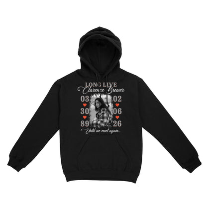 Personalized Photo Memorial Long Live Until We Meet Again Hoodie