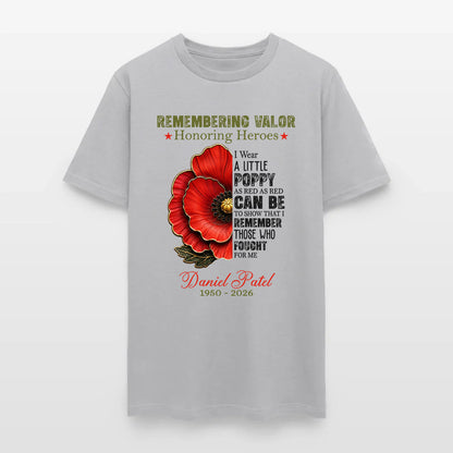 Personalized Veteran Memorial Remembering Valor Honoring Heroes T-Shirt