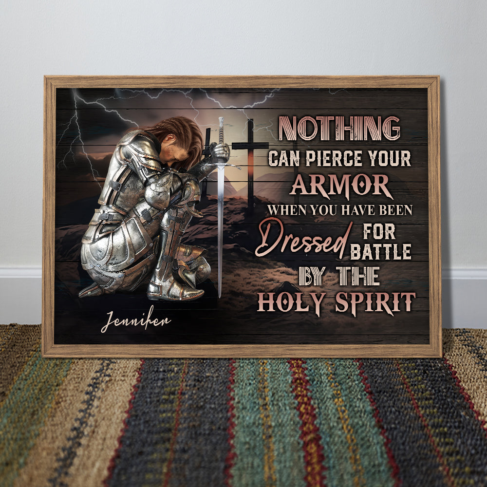 Personalized Woman Warrior Nothing Can Pierce Your Armor When You Have Been Dressed For Battle Poster Canvas