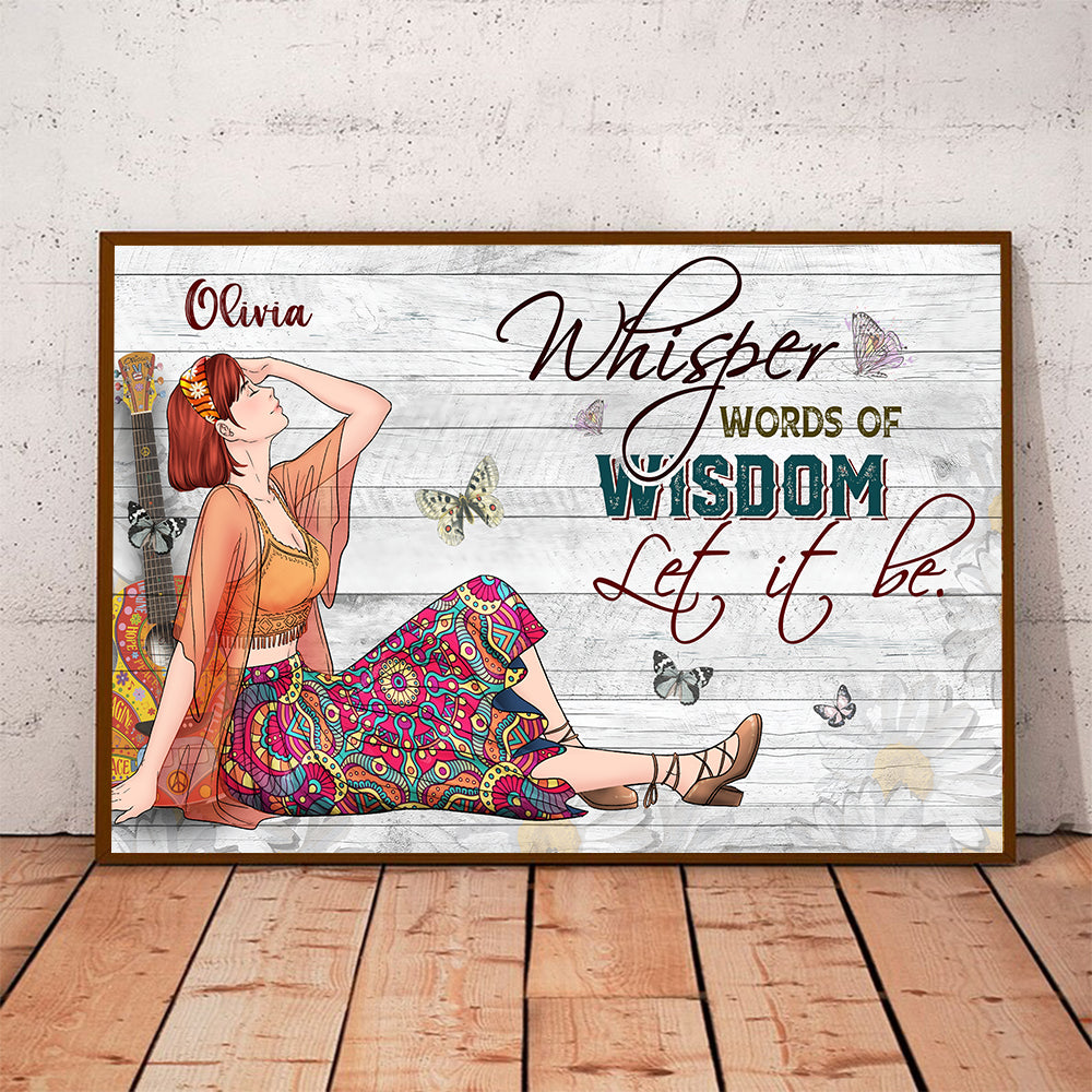 Personalized Hippie Girl Whisper Words Of Wisdom Let It Be Poster Canvas