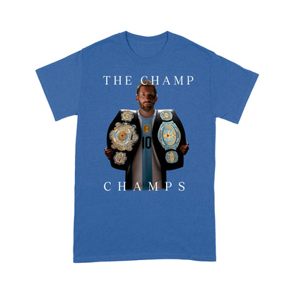 The Champ Champs Lionel Messi Fan T-Shirt