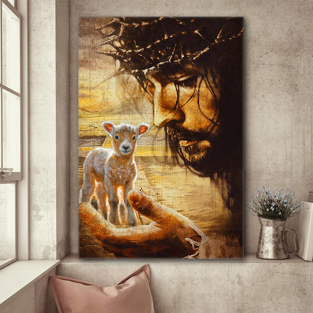 Jesus And Lamb Canvas Prints, Child Of God Gift, Christian Gift Canvas, Bible Verse Gift Poster Canvas