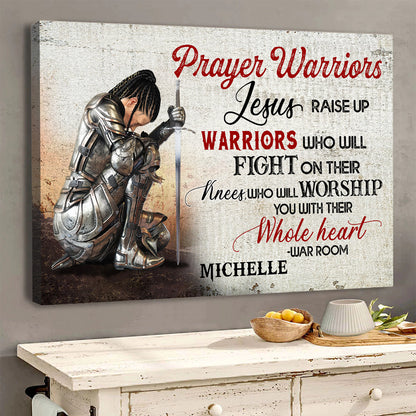 Personalized Woman Warrio Prayer Warriors Jesus Raise Up Warriors Who Will Fight On Their Knees Canvas Prints