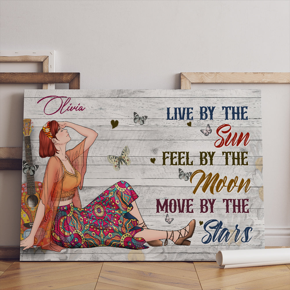 Personalized Hippie Girl Live By The Sun Feel By The Moon Move By The Stars Canvas Prints