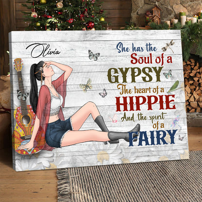 Personalized Hippie Girl She Has The Soul Of A Gypsy The Heart Of A Hippie And The Spirit Of A Fairy Poster Canvas