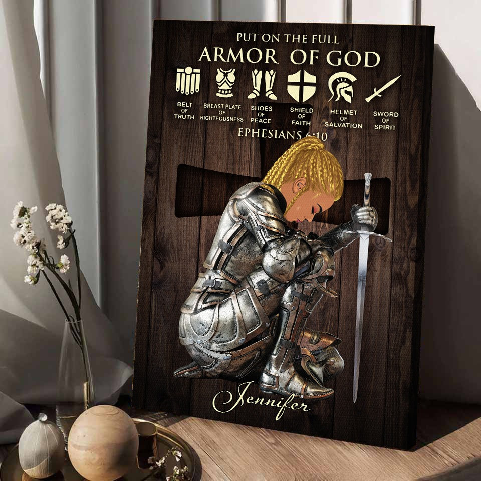 Personalized Black Girl, Black Woman Warrior of God Put On The Full Armor Of God Ephesians 6-10 Poster and Canvas