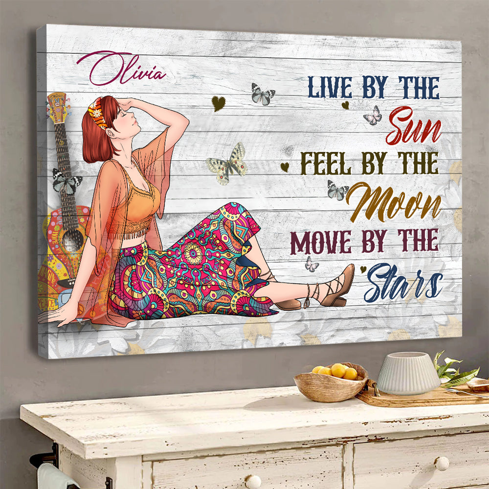 Personalized Hippie Girl Live By The Sun Feel By The Moon Move By The Stars Canvas Prints